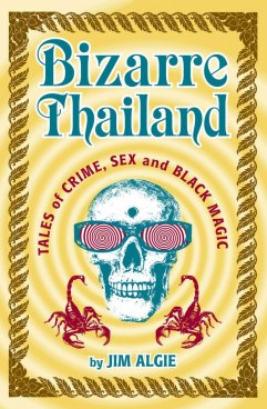 Bizarre Thailand